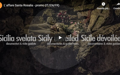 Sicilia Svelata | L'affare Santa Rosalia